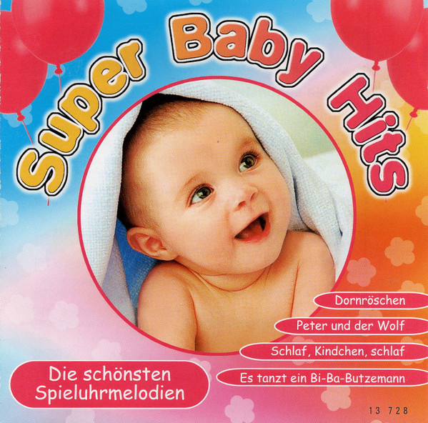 Super Baby Hits (Die Schönsten Spieluhrmelodien) 