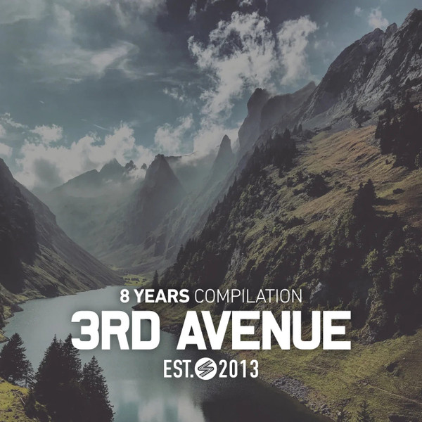 8 Years Compilation 3rd Avenue