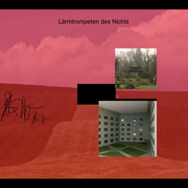 L​ä​rmtrompeten Des Nichts