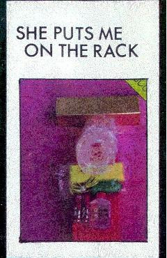 She Puts Me On The Rack