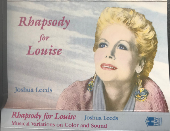 Rhapsody For Louise Musical Variations on Color and Sound