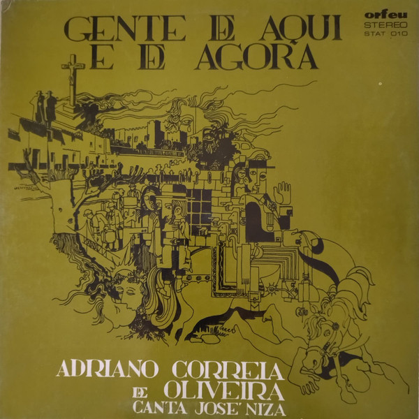 Gente De Aqui E De Agora