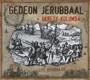 Okręty Kolumba (Live Ostróda 08)