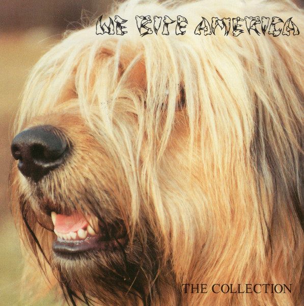 We Bite America - The Collection