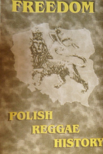 Freedom - Polish Reggae History