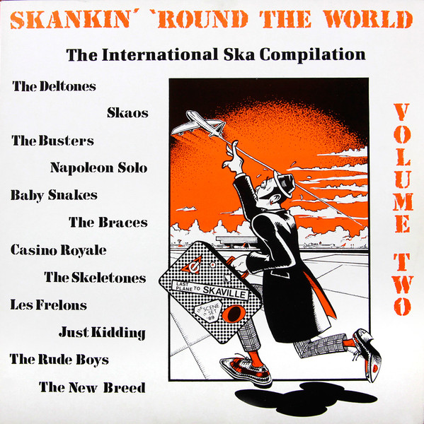 Skankin' 'Round The World Volume 2