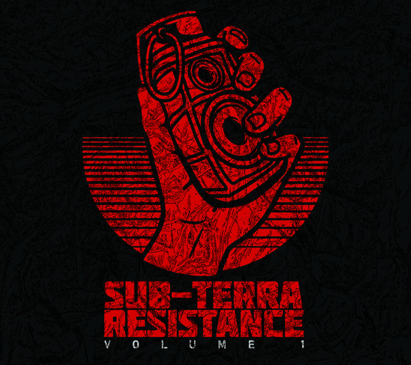 Sub-Terra Resistance Volume 1
