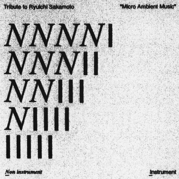 Micro Ambient Music (Tribute To Ryuichi Sakamoto)