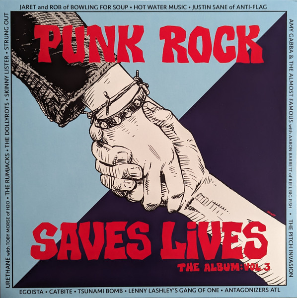 Punk Rock Saves Lives ... The Album! Volume Three