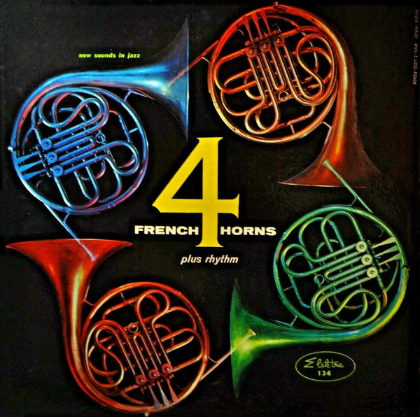 4 French Horns Plus Rhythm