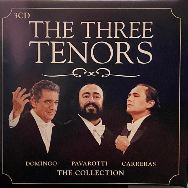 The Three Tenors - The Collection