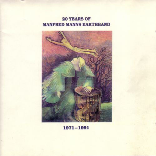 20 Years Of Manfred Manns Earthband 1971-1991