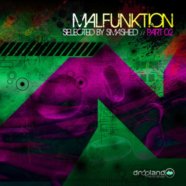 Malfunktion Part 02