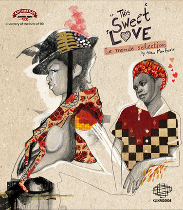 This Sweet Love (Le Monde Selection)