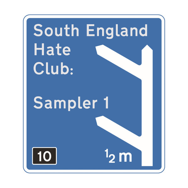 South England Hate Club: Sampler 1