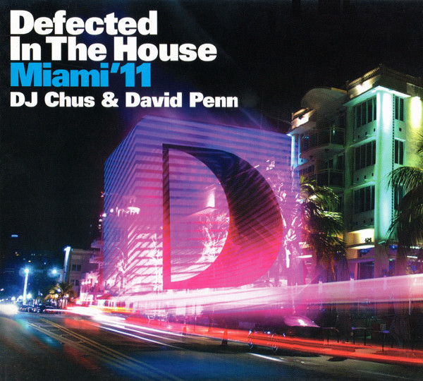 Defected In The House (Miami '11)