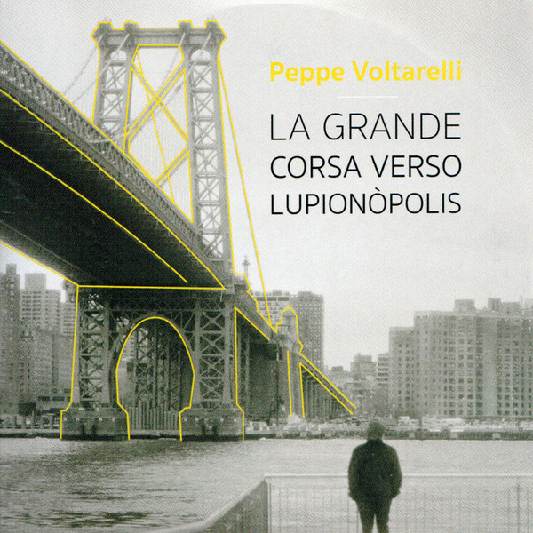 La grande corsa verso Lupionòpolis