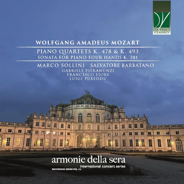 Piano Quartets K. 478 & K. 493, Sonata For Piano Four Hands K. 381