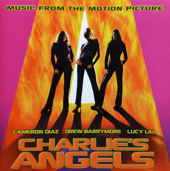 Charlie's Angels: Music From The Motion Picture