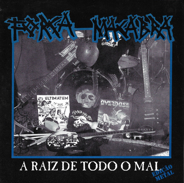 A Raiz De Todo O Mal (Edição Metal)