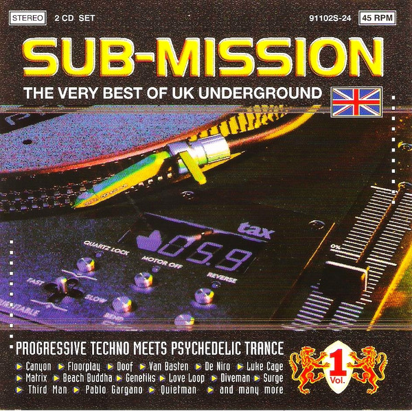 Sub-Mission Vol. 1 (The Very Best Of UK Underground)