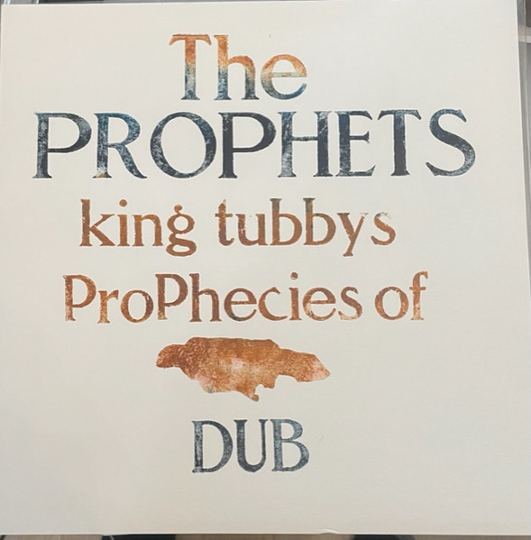 King Tubby's Prophecies Of Dub