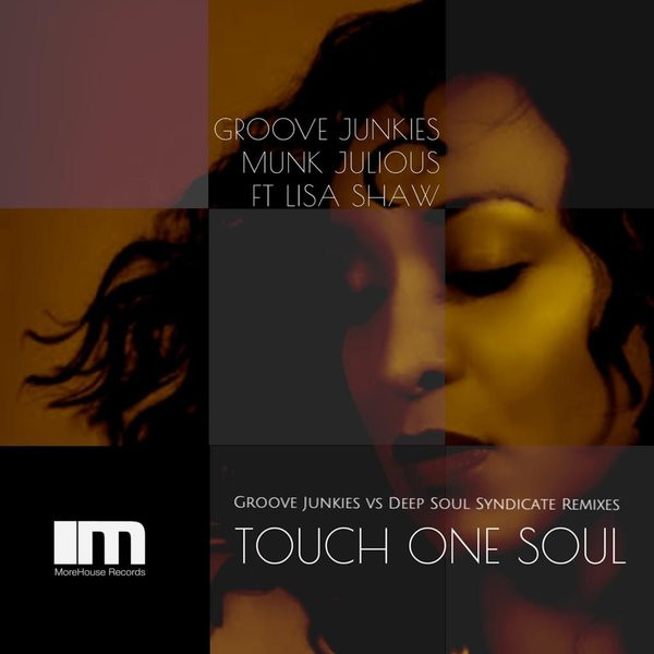 Touch One Soul (The Remixes)