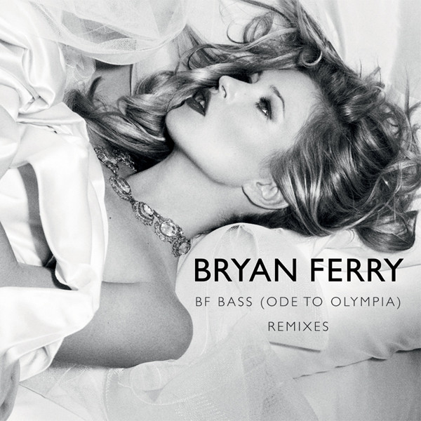 BF Bass (Ode To Olympia) (Remixes)