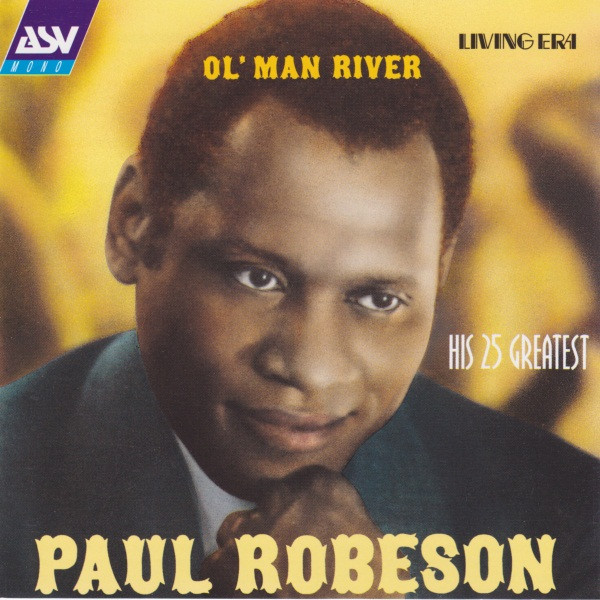 Ol' Man River - His 25 Greatest - 1925-1938