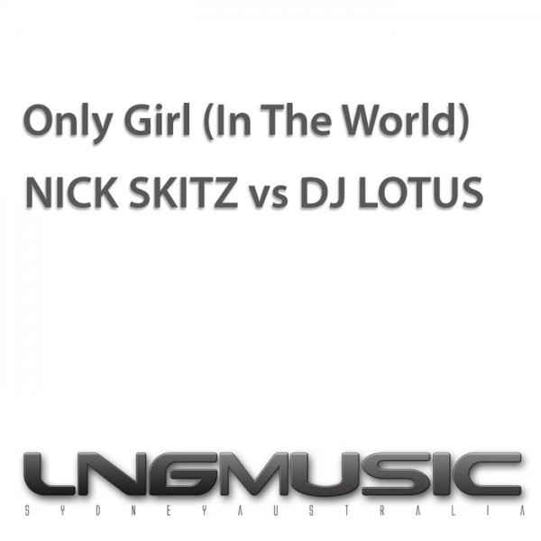 Only Girl (In The World)