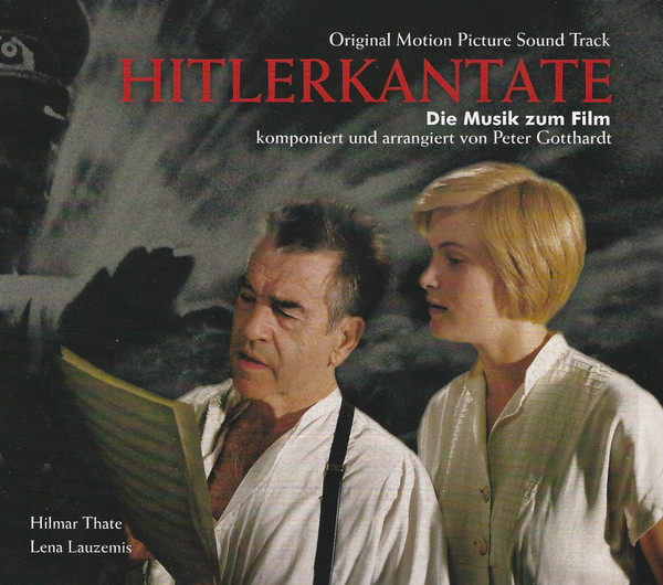 Hitlerkantate (Original Motion Picture Sound Track)