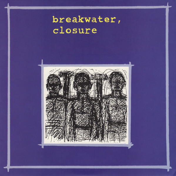 Breakwater, Closure