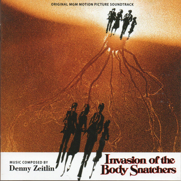 Invasion Of The Body Snatchers (Original MGM Motion Picture Soundtrack)