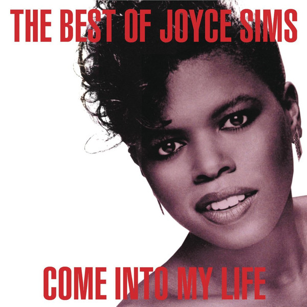 The Best Of Joyce Sims - Come Into My Life