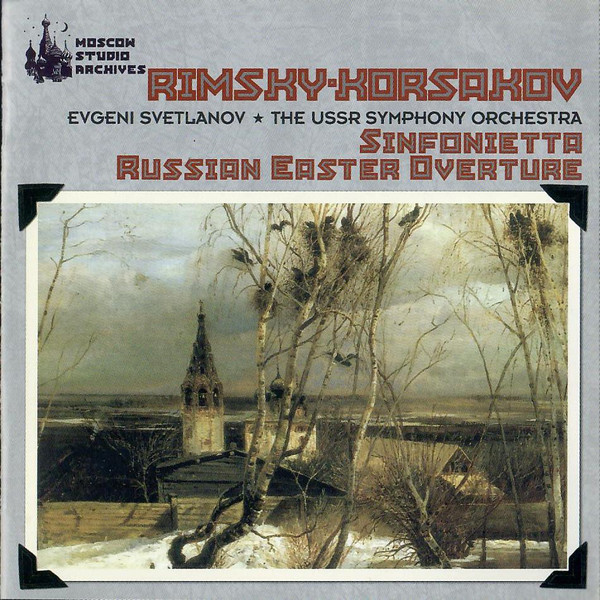 Sinfonietta On Russian Themes • Overture On Russian Themes / Russian Easter Festival Overture