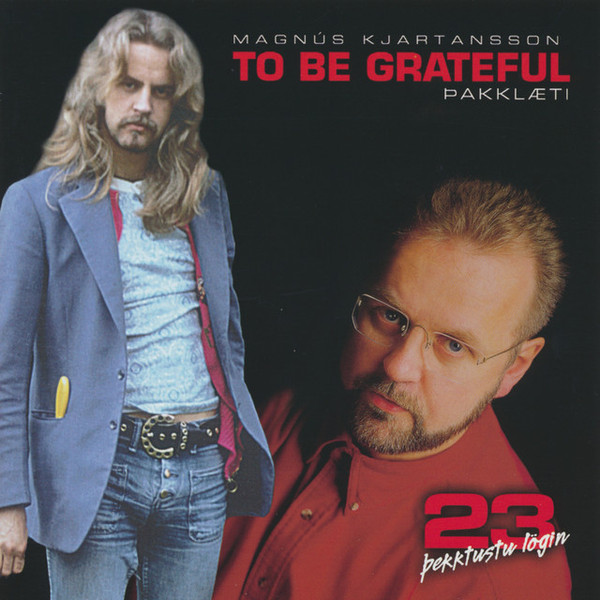 To Be Grateful - Þakklæti