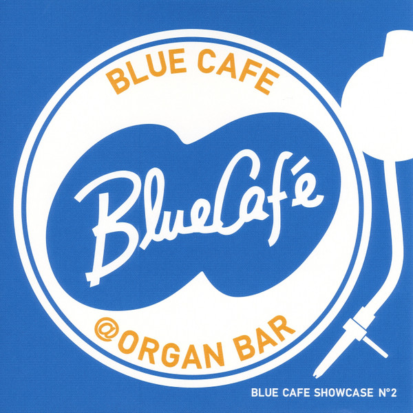 Blue Cafe Showcase N°2