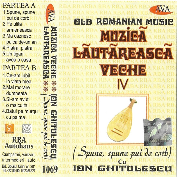 Muzicã Lãutãreascã Veche IV (Spune, Spune Pui De Cerb)