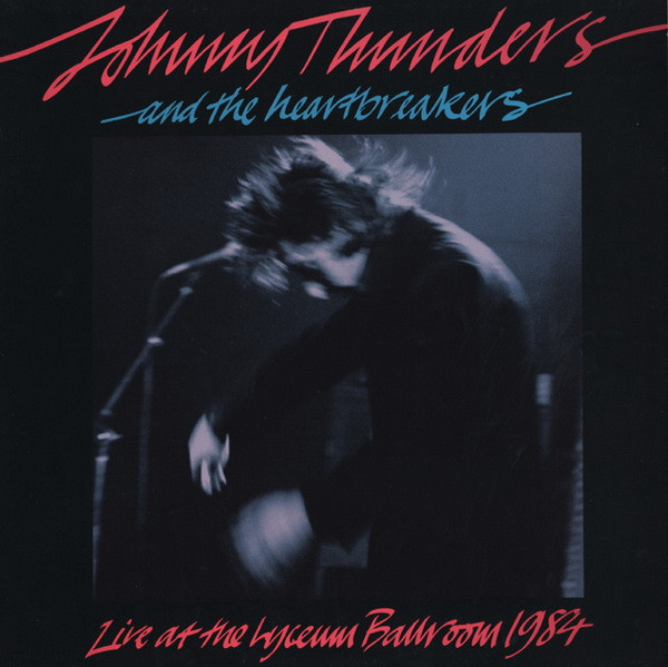 Live At The Lyceum Ballroom, London, 1984