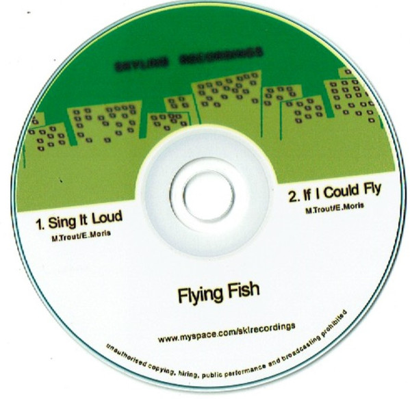 Sing It Loud / If I Could Fly