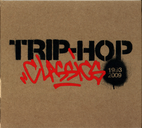 Trip-Hop Classics 1993-2009