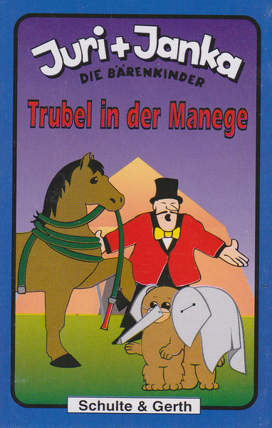 Juri + Janka Die Bärenkinder - Trubel In Der Manege