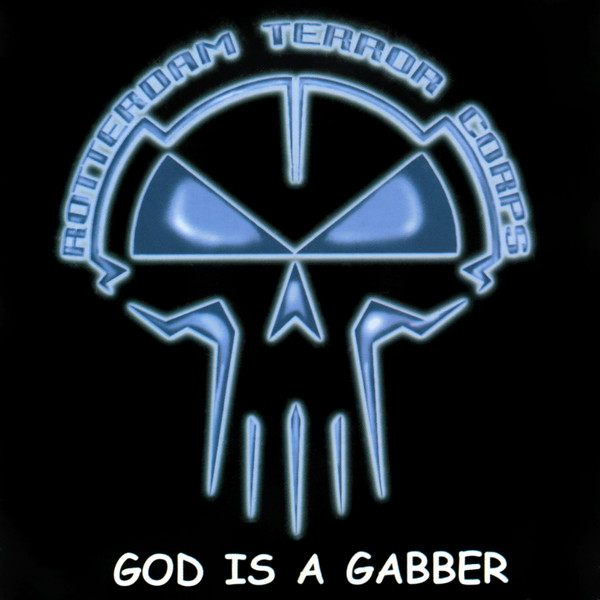 God Is A Gabber