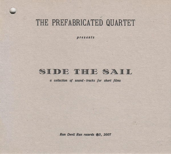 Side The Sail - A Collection Of Sound-Tracks For Short Films