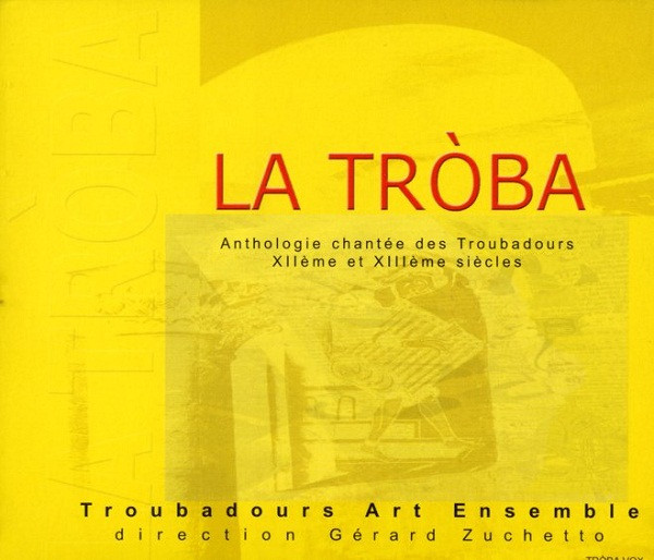 La Tròba (Vol.1)