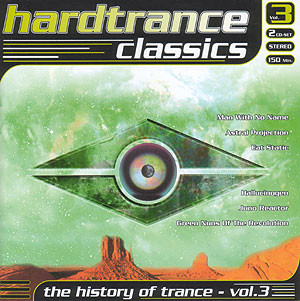 Hardtrance Classics Vol. 3 (The History Of Trance - Vol.3)