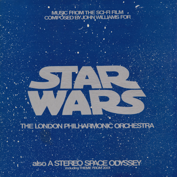 Star Wars / A Stereo Space Odyssey