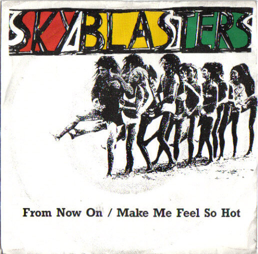 From Now On / Make Me Feel So Hot