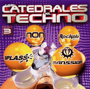 Las Catedrales Del Techno Vol. 3