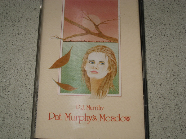 Pat Murphy's Meadow